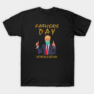 fathers day T-Shirt